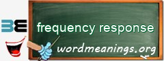 WordMeaning blackboard for frequency response